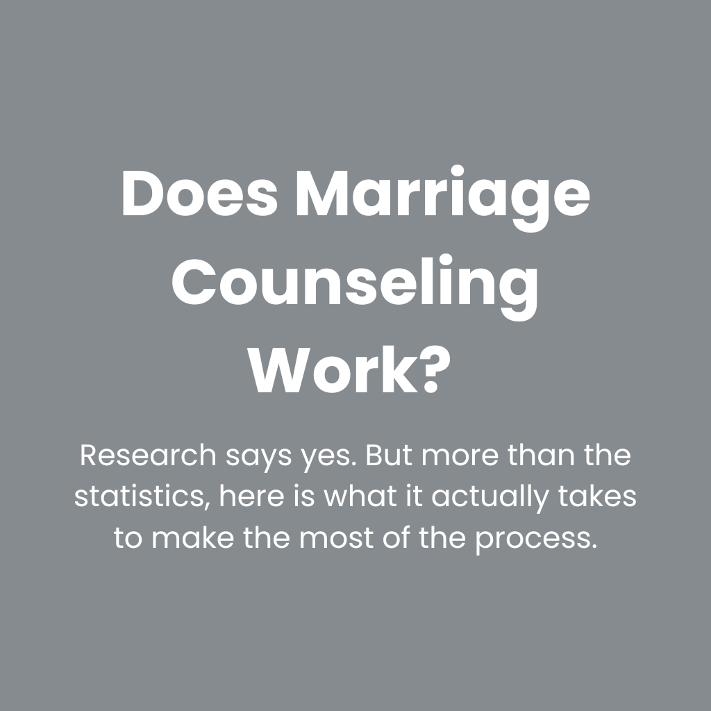 Image showing blog title Does Marriage Counseling work